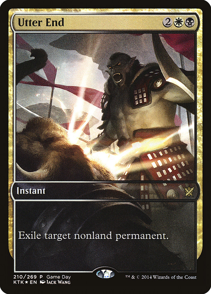 Utter End (Game Day) (Full Art) [Khans of Tarkir Promos] | Exor Games Truro