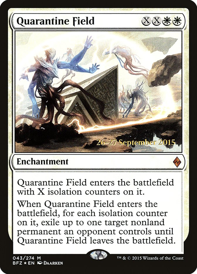 Quarantine Field [Battle for Zendikar Prerelease Promos] | Exor Games Truro