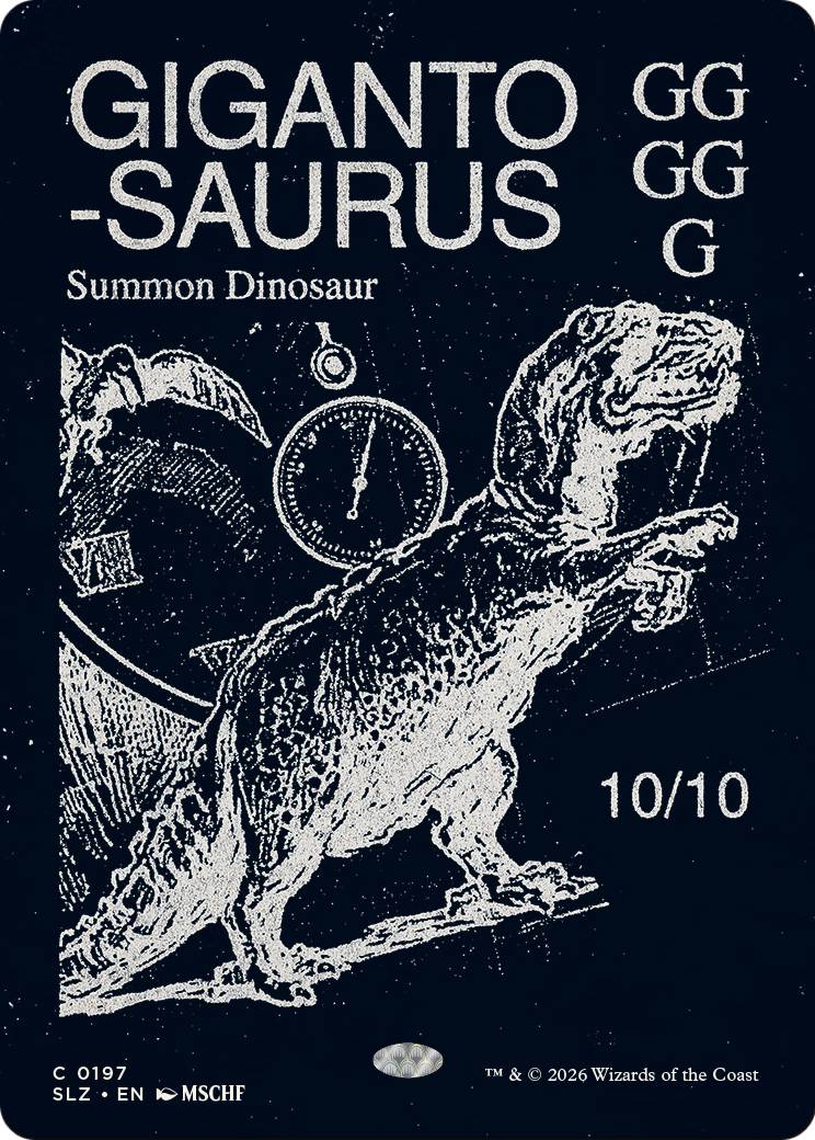 Gigantosaurus (0197) [Secret Lair x MSCHF: The Zeta Set] | Exor Games Truro