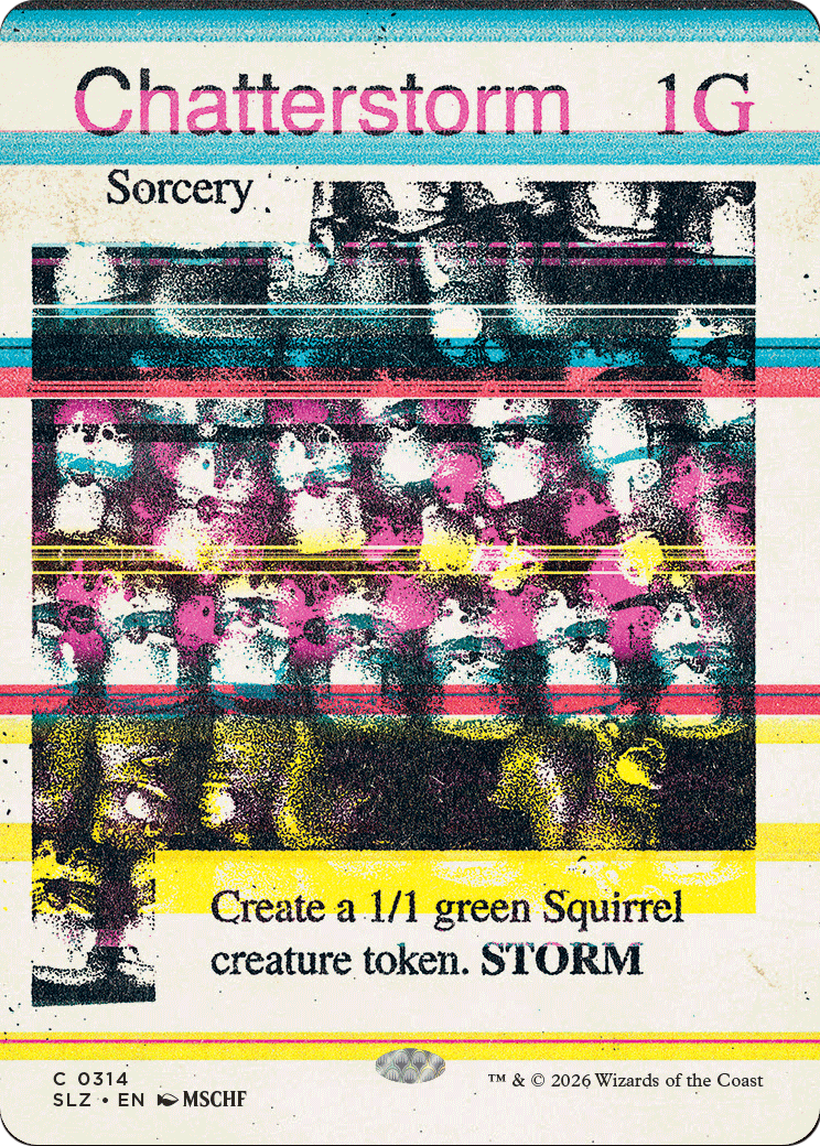 Chatterstorm (0314) [Secret Lair x MSCHF: The Zeta Set] | Exor Games Truro