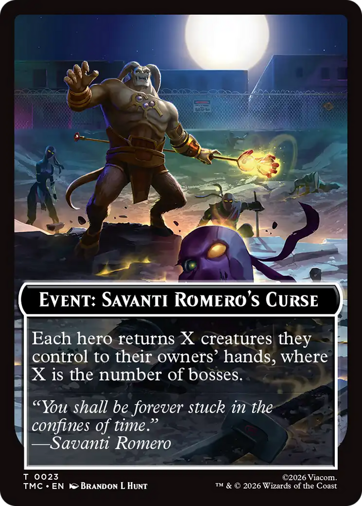Event: Savanti Romero's Curse [Teenage Mutant Ninja Turtles Commander Tokens] | Exor Games Truro