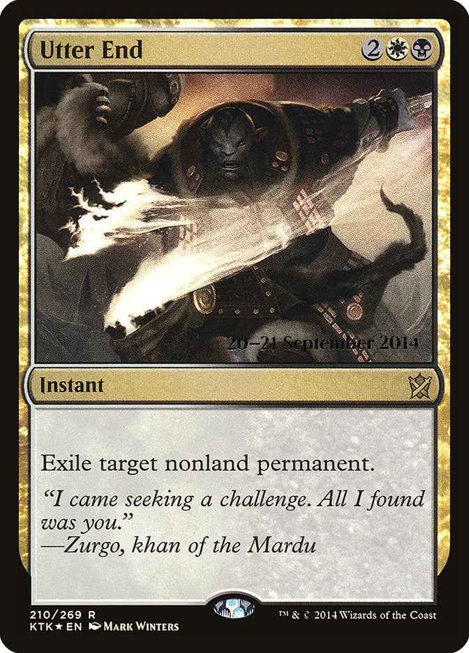 Utter End [Khans of Tarkir Prerelease Promos] | Exor Games Truro