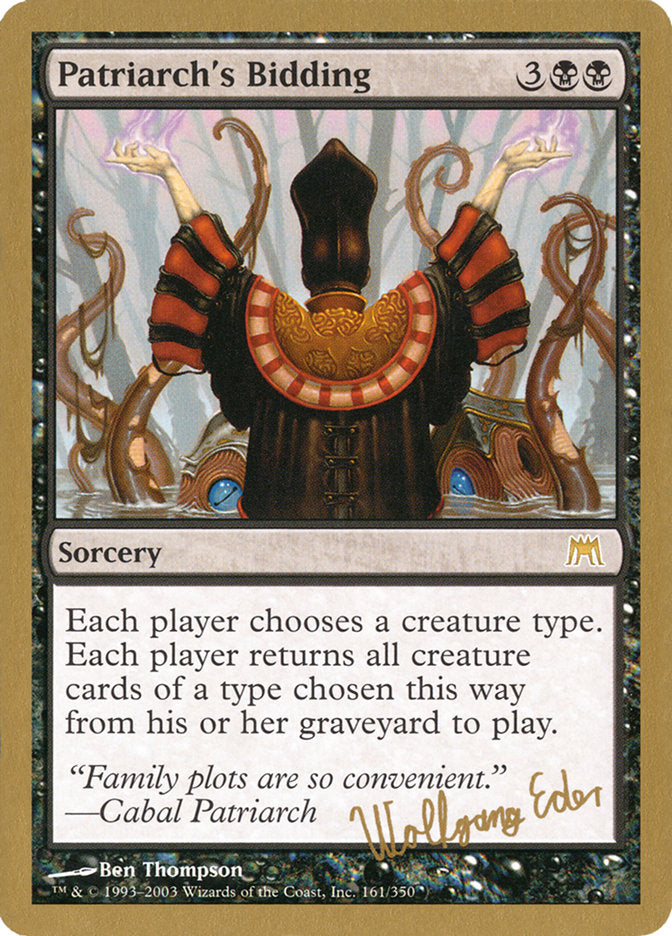 Patriarch's Bidding (Wolfgang Eder) [World Championship Decks 2003] | Exor Games Truro