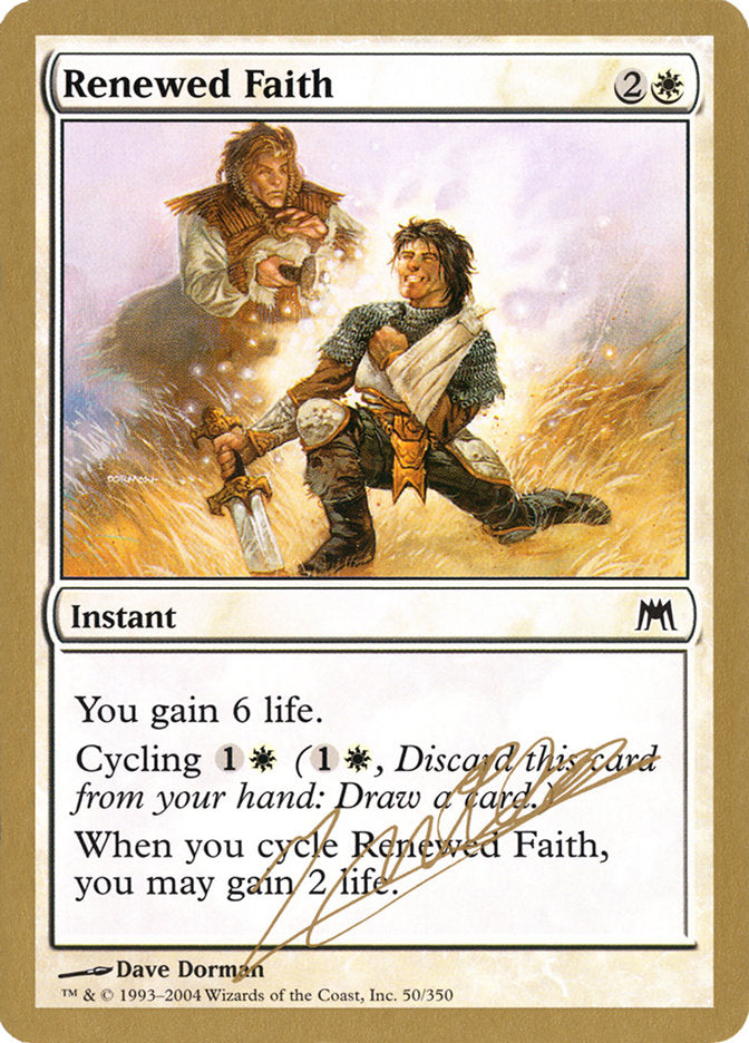 Renewed Faith (Julien Nuijten) [World Championship Decks 2004] | Exor Games Truro