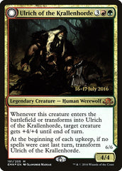 Ulrich of the Krallenhorde // Ulrich, Uncontested Alpha [Eldritch Moon Prerelease Promos] | Exor Games Truro