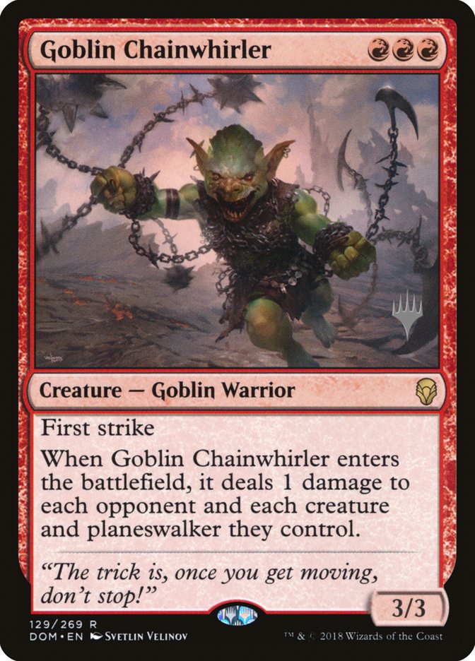 Goblin Chainwhirler (Promo Pack) [Dominaria Promos] | Exor Games Truro