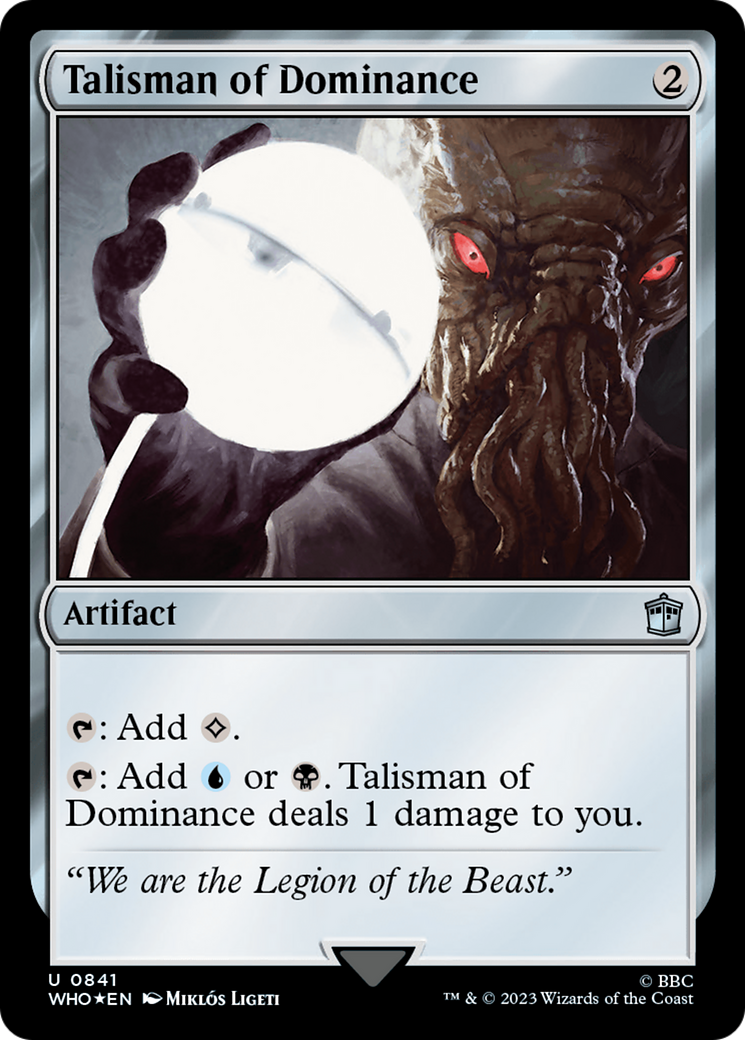 Talisman of Dominance (Surge Foil) [Doctor Who] | Exor Games Truro