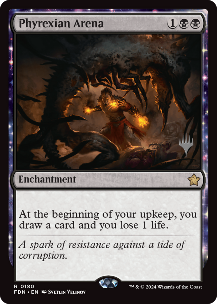 Phyrexian Arena [Foundations Promos] | Exor Games Truro