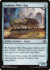 Prakhata Pillar-Bug [The List Reprints] | Exor Games Truro