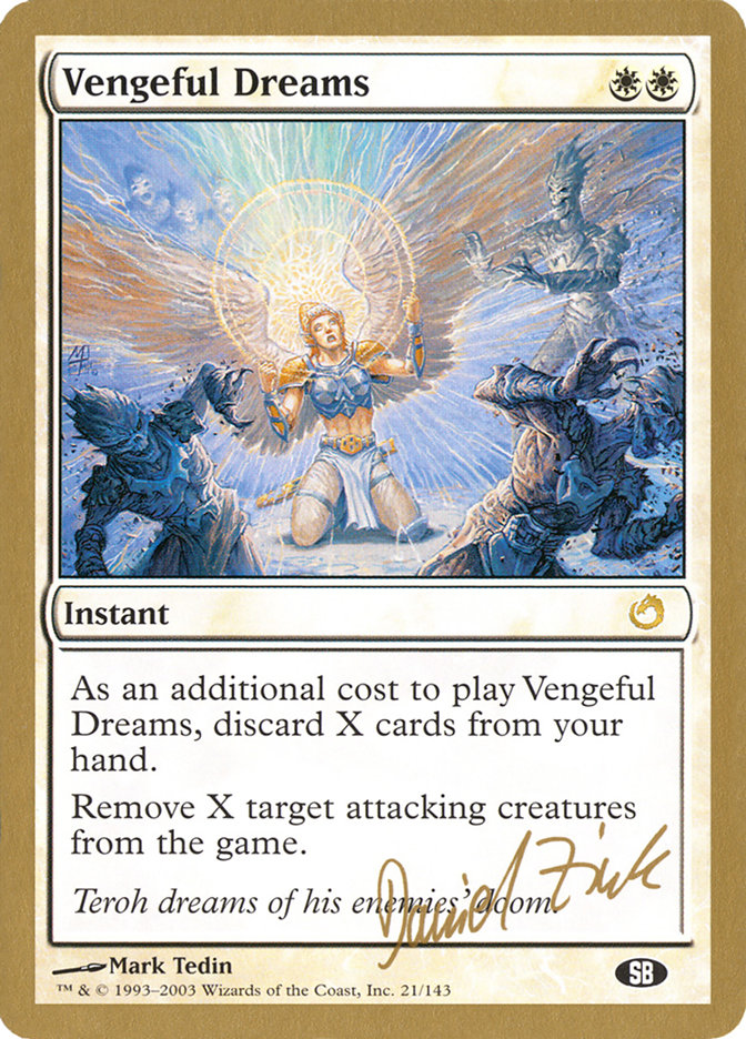 Vengeful Dreams (Daniel Zink) (SB) [World Championship Decks 2003] | Exor Games Truro