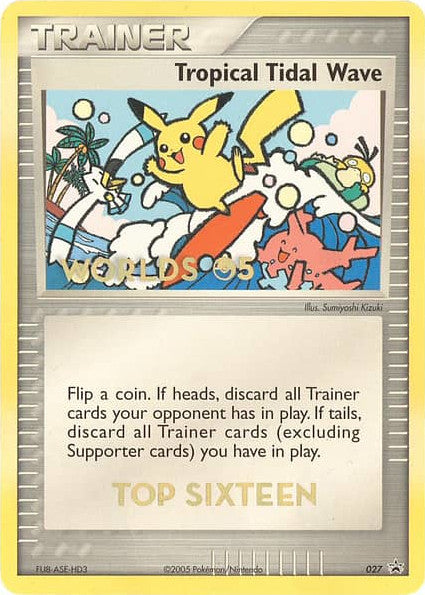 Tropical Tidal Wave (027) (Worlds 2005 Top 16) [Nintendo: Black Star Promos] | Exor Games Truro