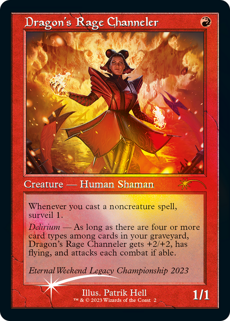 Dragon's Rage Channeler (Eternal Weekend 2023 Promo) [Eternal Weekend] | Exor Games Truro