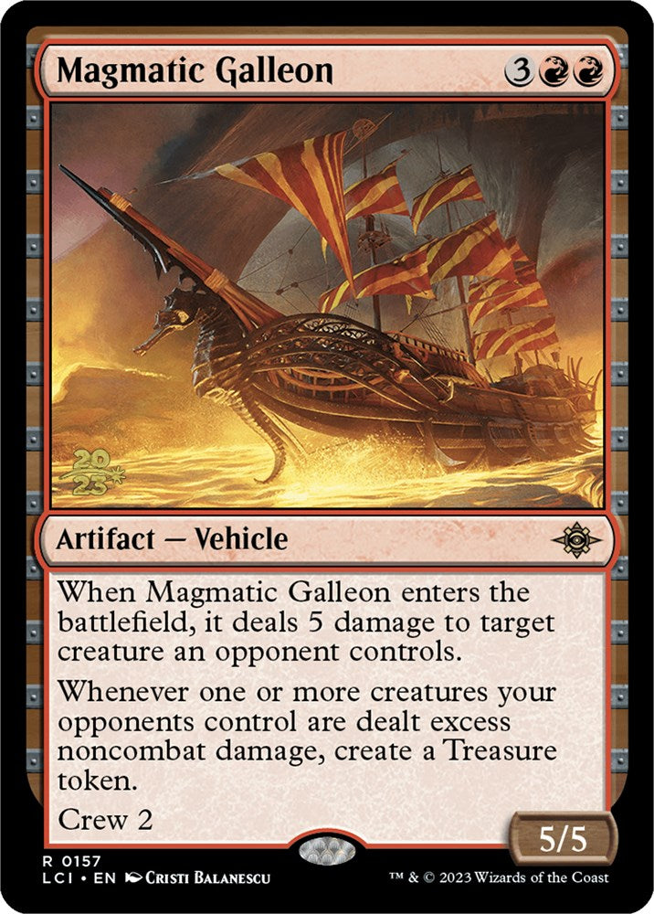 Magmatic Galleon [The Lost Caverns of Ixalan Prerelease Cards] | Exor Games Truro