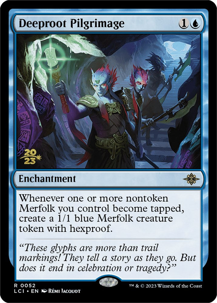 Deeproot Pilgrimage [The Lost Caverns of Ixalan Prerelease Cards] | Exor Games Truro