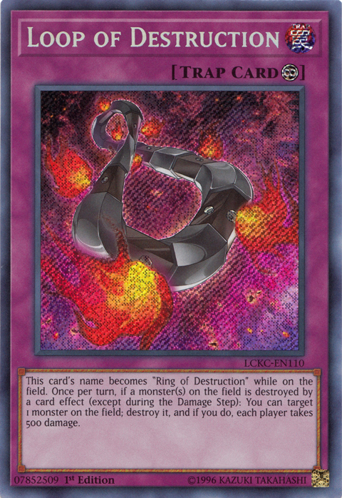 Loop of Destruction [LCKC-EN110] Secret Rare | Exor Games Truro
