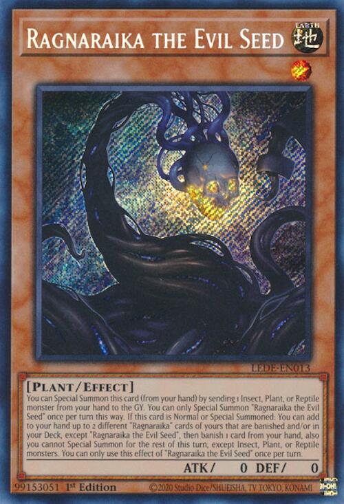 Ragnaraika the Evil Seed [LEDE-EN013] Secret Rare | Exor Games Truro