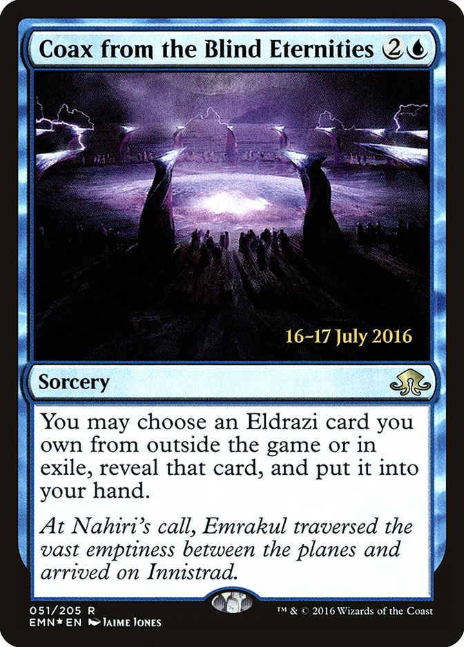 Coax from the Blind Eternities [Eldritch Moon Prerelease Promos] | Exor Games Truro