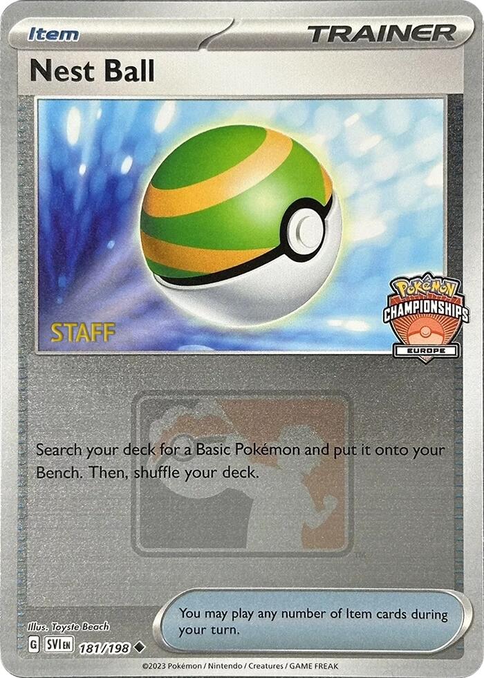 Nest Ball (181/198) (2024 Europe Championships Staff) [League & Championship Cards] | Exor Games Truro