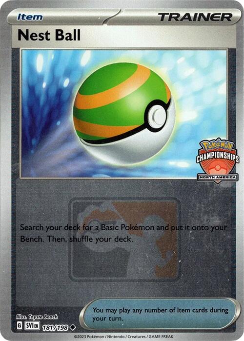 Nest Ball (181/198) (2024 North America Championships) [League & Championship Cards] | Exor Games Truro