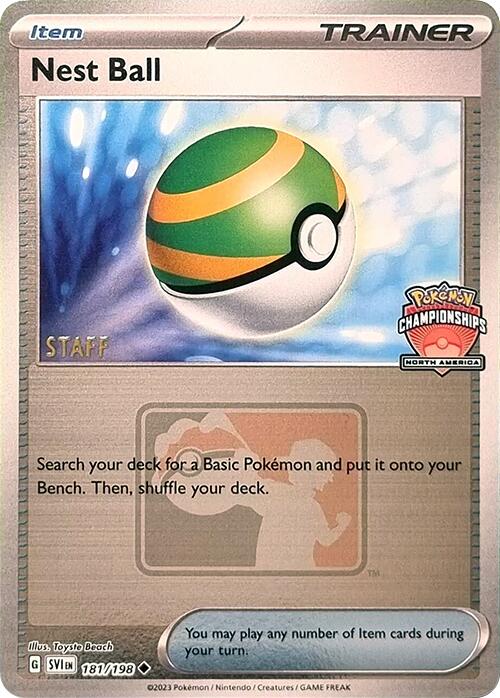 Nest Ball (181/198) (2024 North America Championships Staff) [League & Championship Cards] | Exor Games Truro