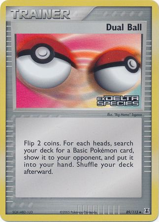 Dual Ball (89/113) (Stamped) [EX: Delta Species] | Exor Games Truro