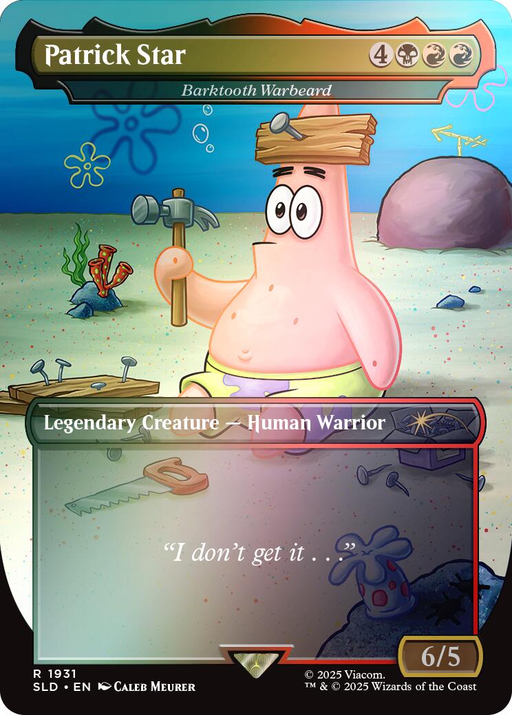 Patrick Star - Barktooth Warbeard (Rainbow Foil) [Secret Lair Drop Series] | Exor Games Truro