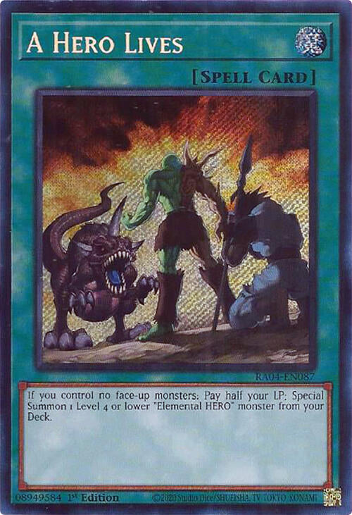 A Hero Lives [RA04-EN087] Secret Rare | Exor Games Truro