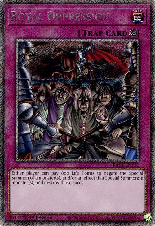 Royal Oppression [RA04-EN120] Platinum Secret Rare | Exor Games Truro