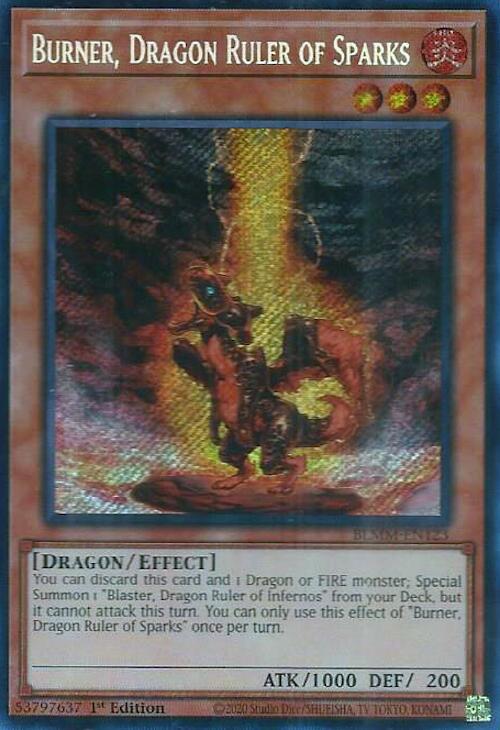 Burner, Dragon Ruler of Sparks [BLMM-EN123] Secret Rare | Exor Games Truro