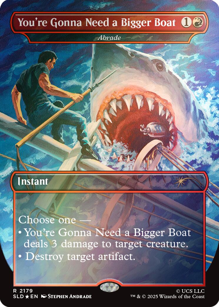 You're Gonna Need a Bigger Boat - Abrade (Rainbow Foil) [Secret Lair Drop Series] | Exor Games Truro