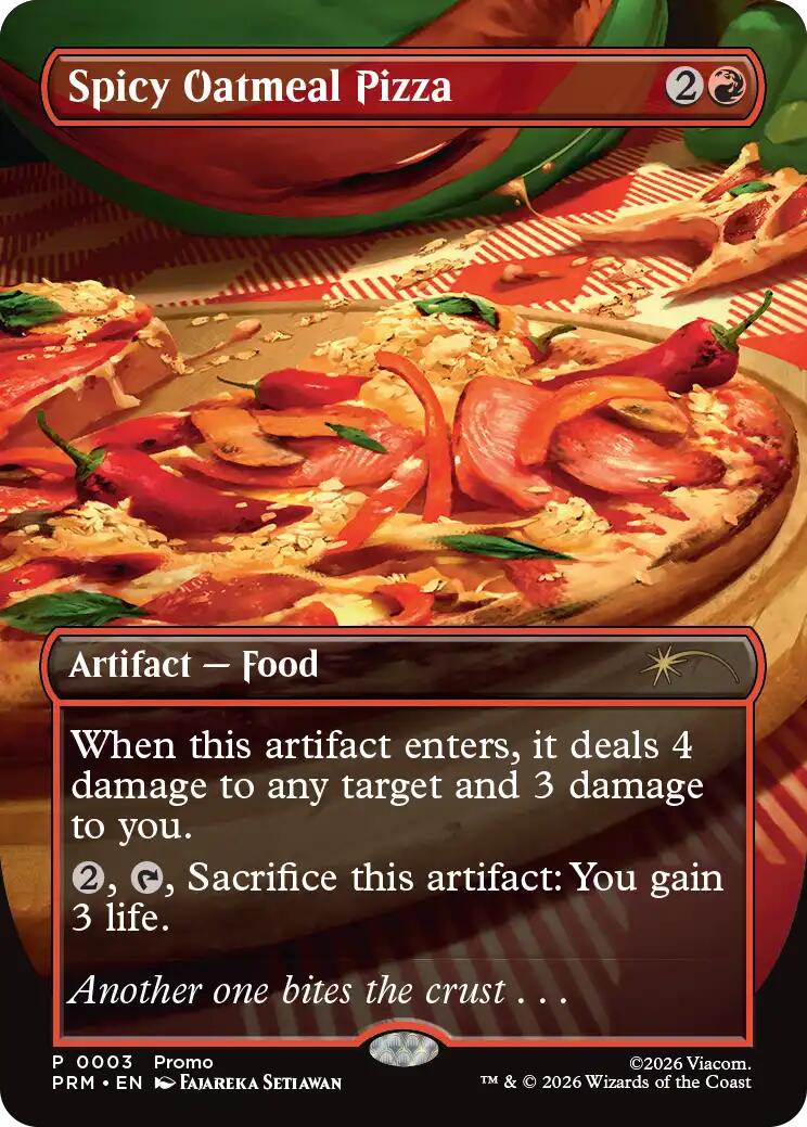 Spicy Oatmeal Pizza (Borderless) [Wizards Play Network 2026] | Exor Games Truro