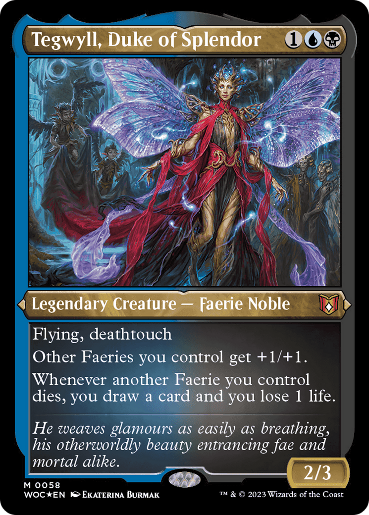 Tegwyll, Duke of Splendor (Display Commander) [Wilds of Eldraine Commander] | Exor Games Truro
