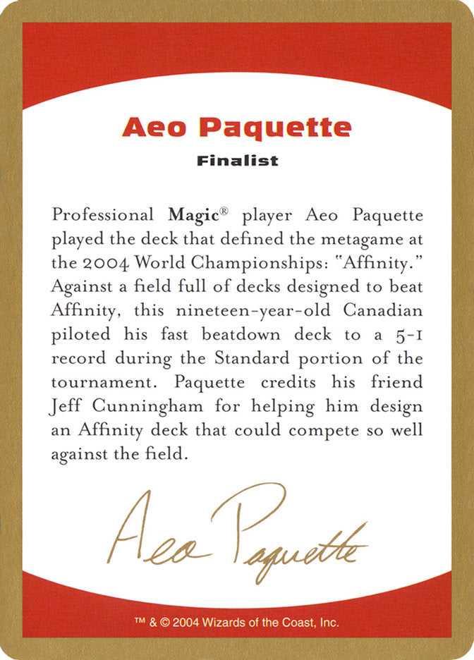 Aeo Paquette Bio [World Championship Decks 2004] | Exor Games Truro