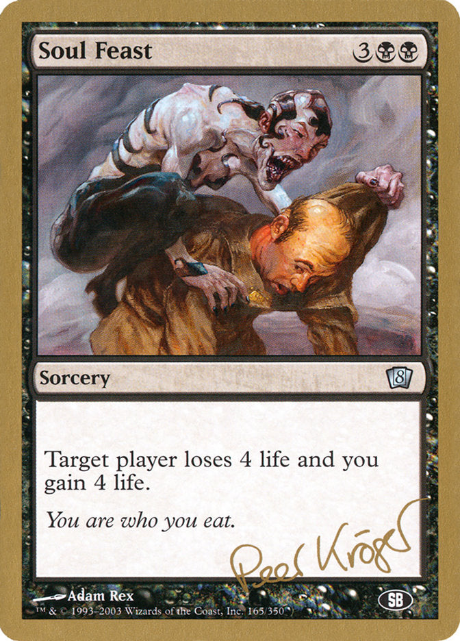 Soul Feast (Peer Kroger) (SB) [World Championship Decks 2003] | Exor Games Truro