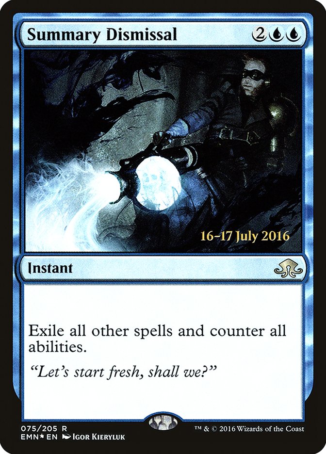 Summary Dismissal [Eldritch Moon Prerelease Promos] | Exor Games Truro