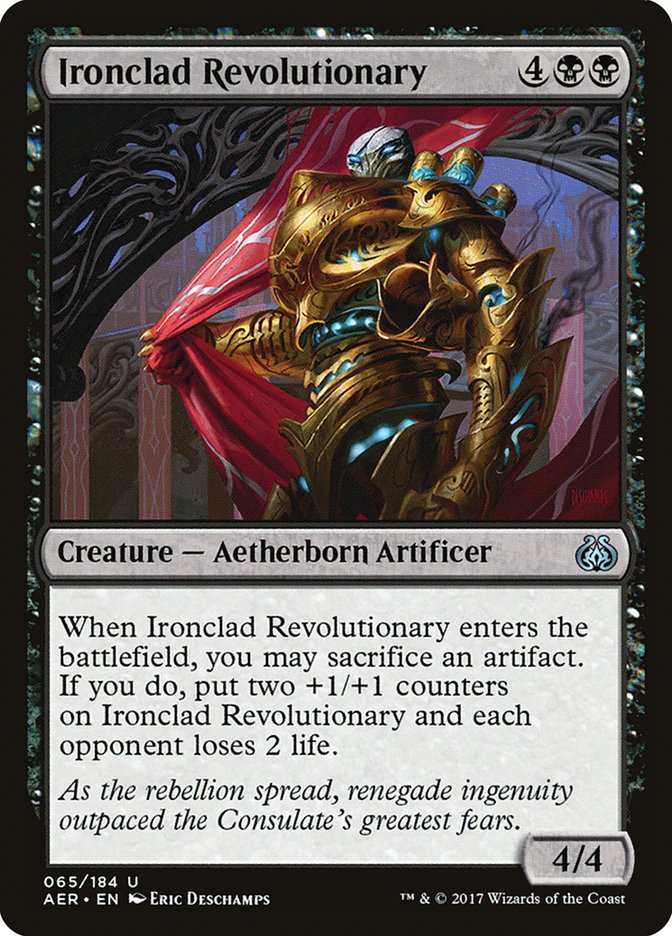 Ironclad Revolutionary [Aether Revolt] | Exor Games Truro