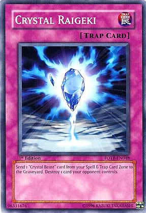 Crystal Raigeki [FOTB-EN048] Common | Exor Games Truro
