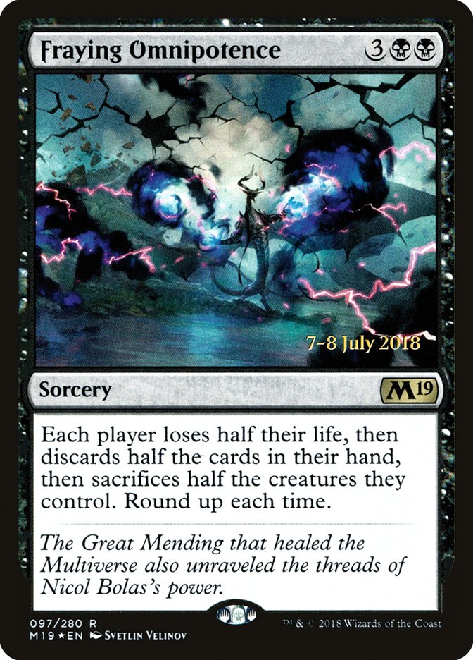 Fraying Omnipotence [Core Set 2019 Prerelease Promos] | Exor Games Truro