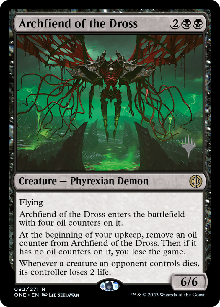 Archfiend of the Dross (Promo Pack) [Phyrexia: All Will Be One Promos] | Exor Games Truro