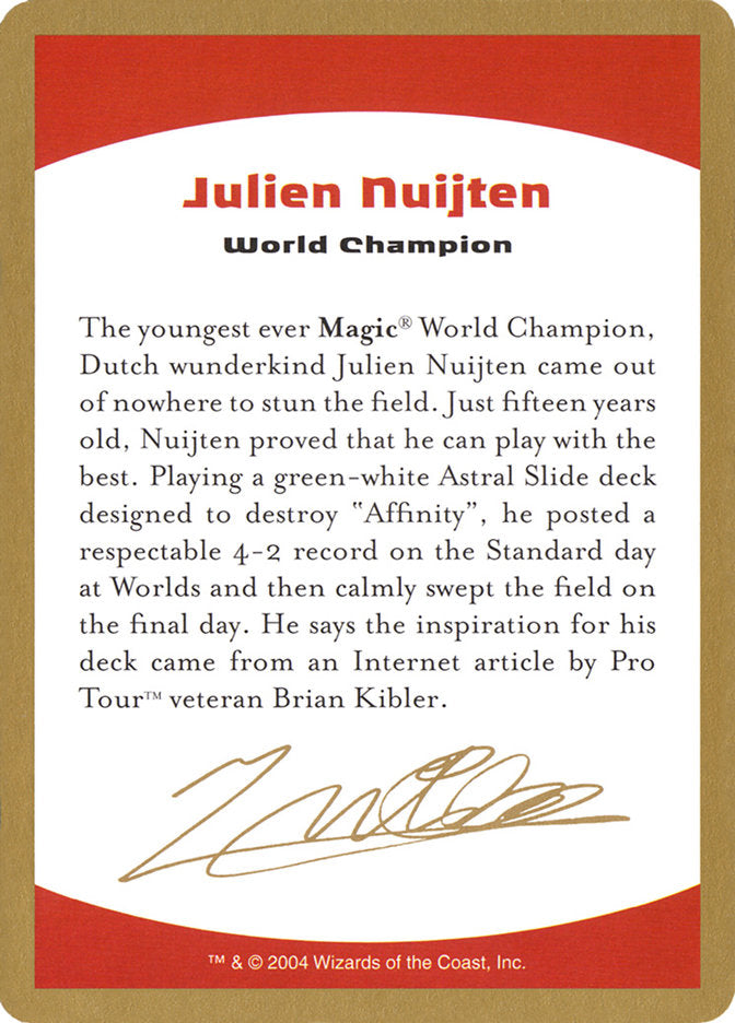 Julien Nuijten Bio [World Championship Decks 2004] | Exor Games Truro