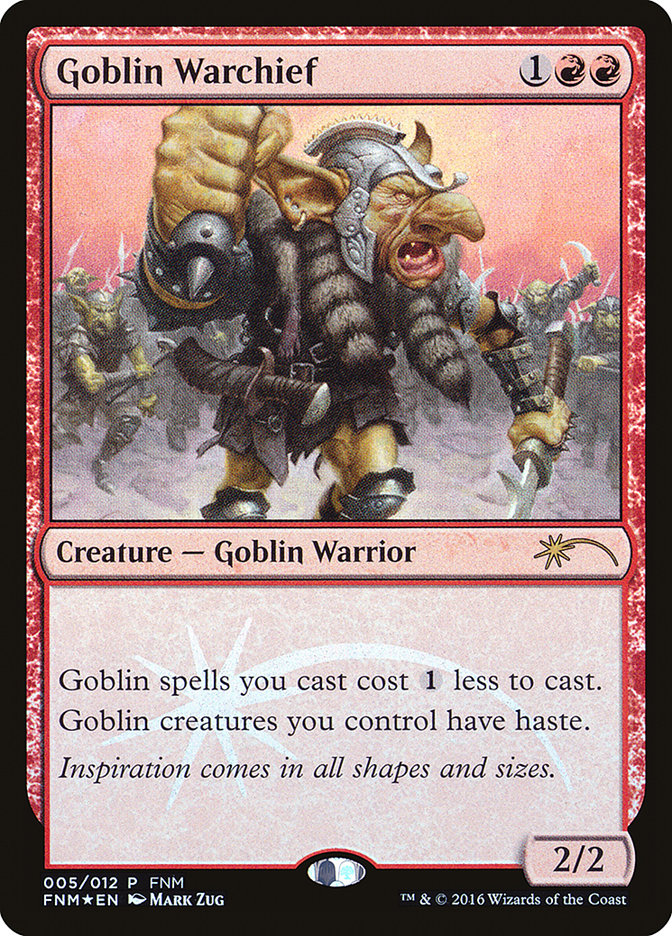 Goblin Warchief [Friday Night Magic 2016] | Exor Games Truro