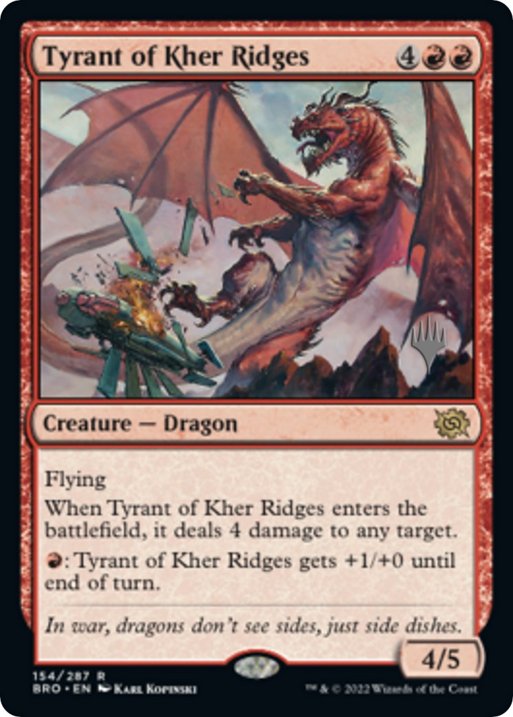 Tyrant of Kher Ridges (Promo Pack) [The Brothers' War Promos] | Exor Games Truro