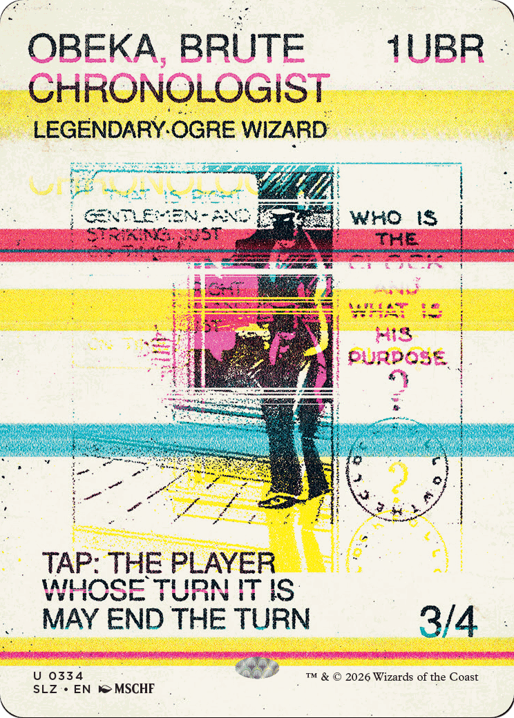 Obeka, Brute Chronologist (0334) [Secret Lair x MSCHF: The Zeta Set] | Exor Games Truro