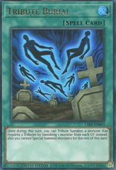 Tribute Burial [LART-EN053] Ultra Rare | Exor Games Truro