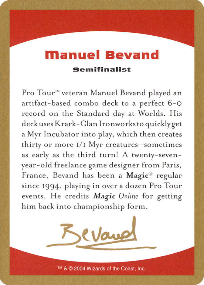 Manuel Bevand Bio [World Championship Decks 2004] | Exor Games Truro