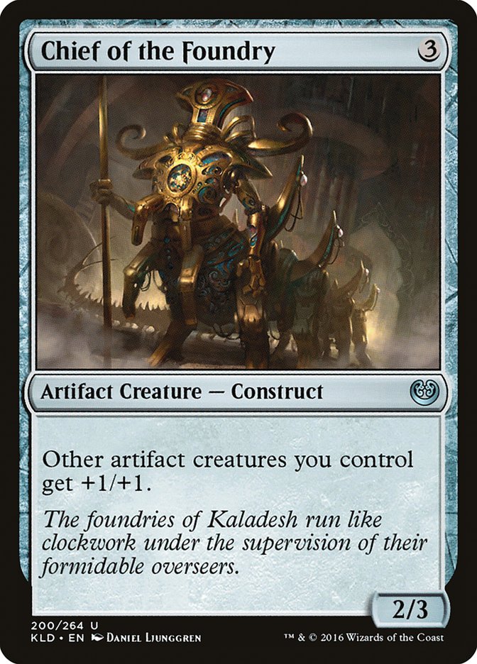 Chief of the Foundry [Kaladesh] | Exor Games Truro