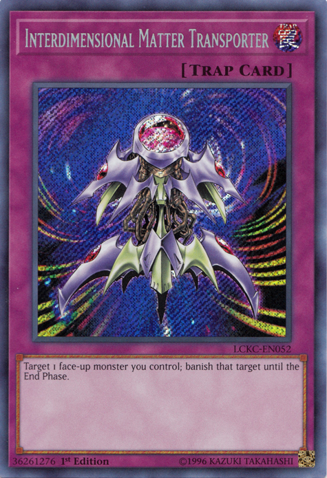 Interdimensional Matter Transporter [LCKC-EN052] Secret Rare | Exor Games Truro