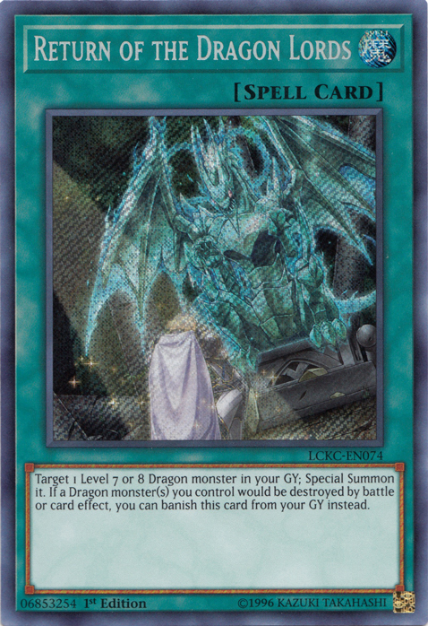 Return of the Dragon Lords [LCKC-EN074] Secret Rare | Exor Games Truro
