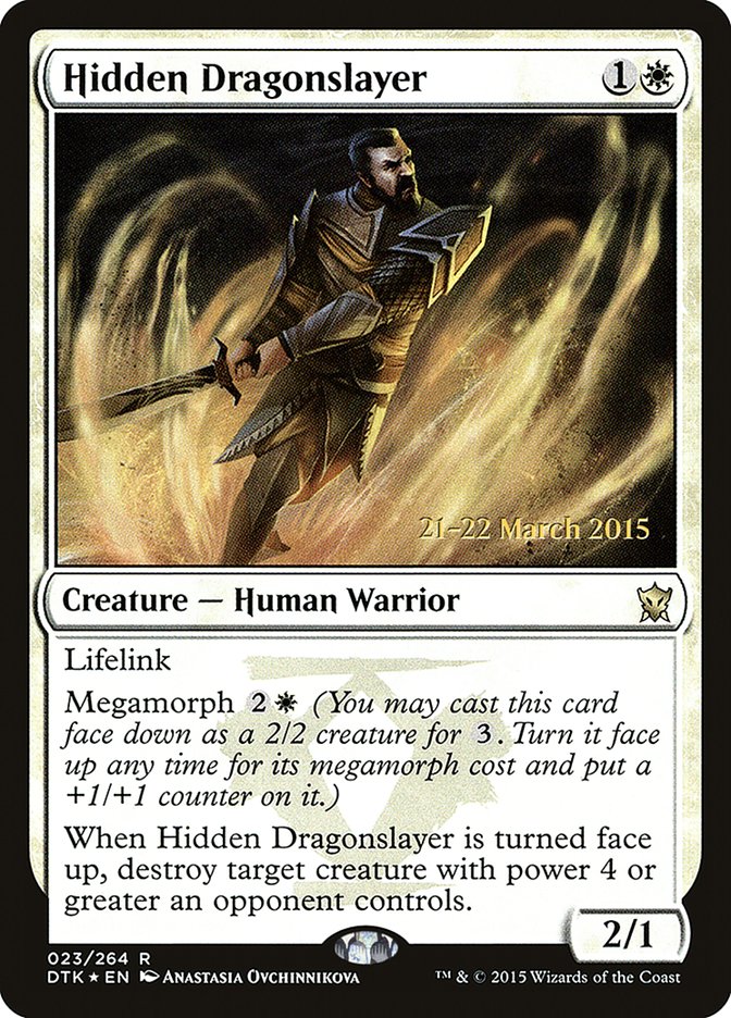 Hidden Dragonslayer [Dragons of Tarkir Prerelease Promos] | Exor Games Truro