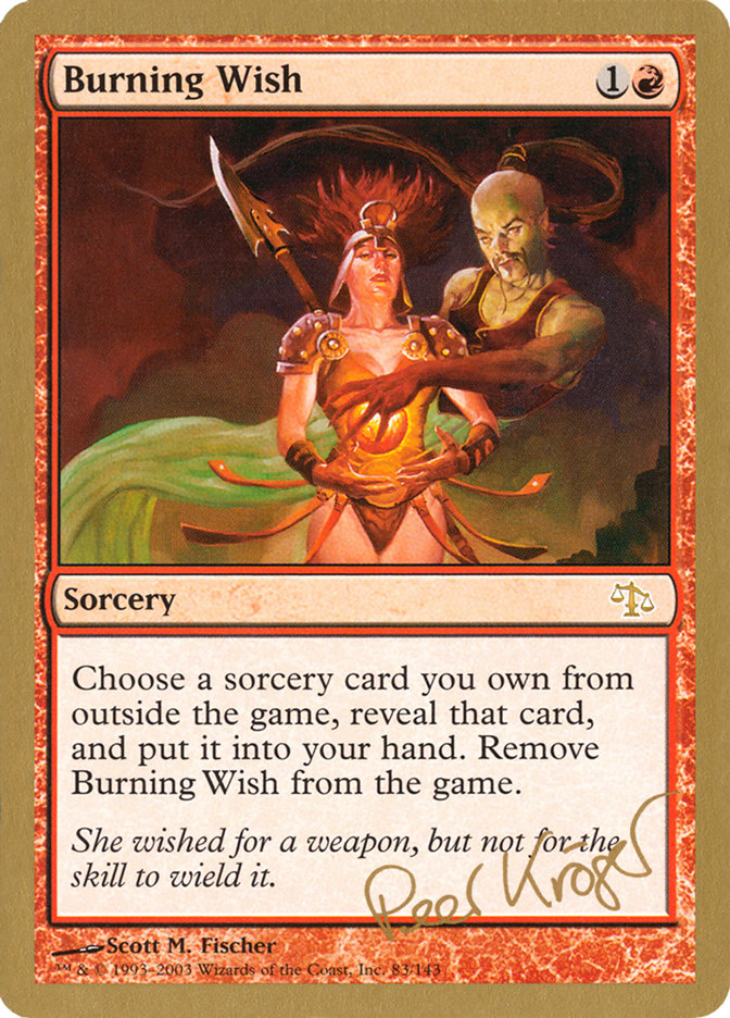 Burning Wish (Peer Kroger) [World Championship Decks 2003] | Exor Games Truro